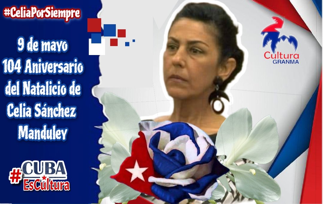Desde #CulturaGranma nuestro homenaje a la 'flor más autóctona de la Revolución Cubana' en el aniversario 104 de su natalicio en el costero municipio de #MediaLuna en #ProvinciaGranma @YudelkisOrtizB @YanetsyTerry