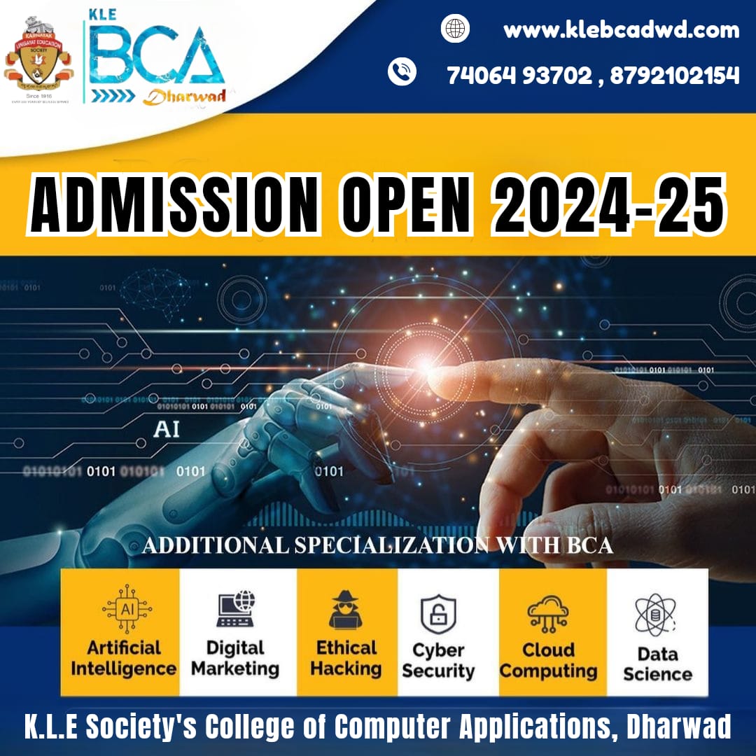 Dive into the world of computer applications with us.
Admission now open for 2024-25. 🚀 #KLEBCADharwad #AdmissionsOpen #202425
#BCAAdmissions #TechnologyEducation #FutureReady #InnovateWithKLE #EmpowermentThroughEducation #DreamBig #CareerGoals #SuccessStories #BrightFuture