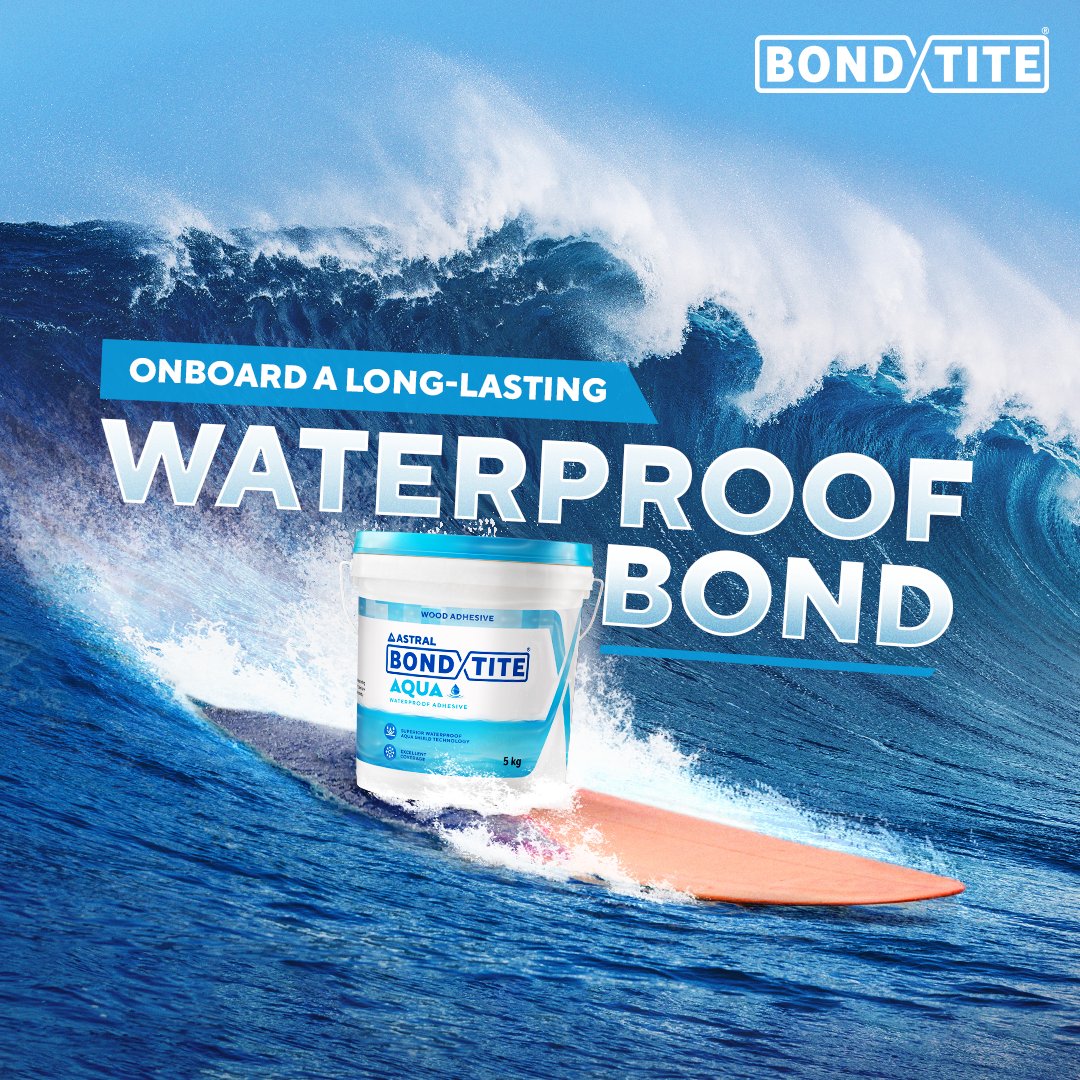 For all your wooden surfaces, here's a waterproof bond you can be sure of. #Astral #AstralAdhesives #Bondtite #JodeEkdumTight #WoodAdhesives #WaterproofAdhesives #BTAqua