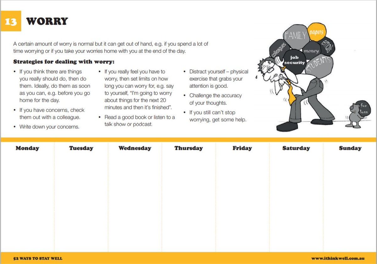 #StayWellinResearch 13. Worry A certain amount of worry is normal but it can get out of hand. Use this planner to map out your week and remind yourself of strategies to deal with worry. From: 52 Ways to Stay Well. buff.ly/2S21zQq #PhDchat #PhDforum #ECRchat #postdoc