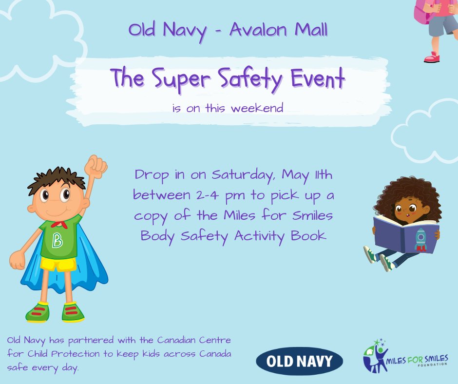 If you are in the Avalon Mall on Saturday (2-4 pm), drop into Old Navy to pick up a copy of the Body Safety Activity booklet for your young children.