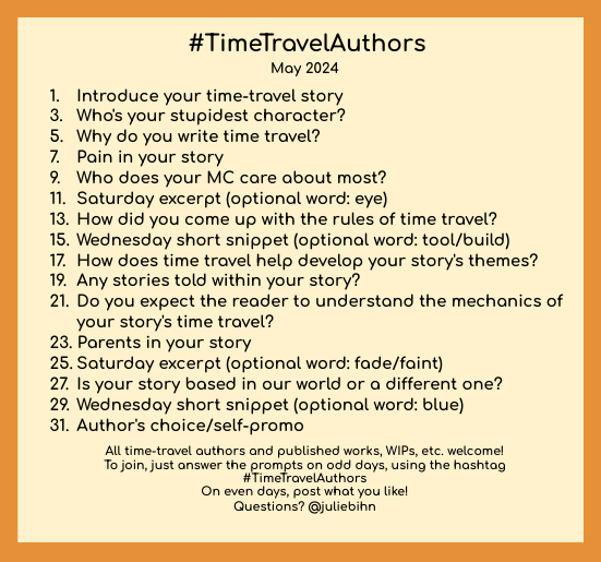 #TimeTravelAuthors D9

My MC cares about two things in roughly equal priority:
1. Not dying whenever he's on another time jump
2. Stopping his nemesis