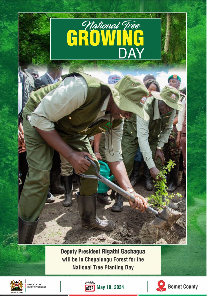 DP @rigathi will on Friday, 10th May 2024, join the nationwide National Tree Planting exercise by planting trees in Chepalungu Forest in Bomet County.