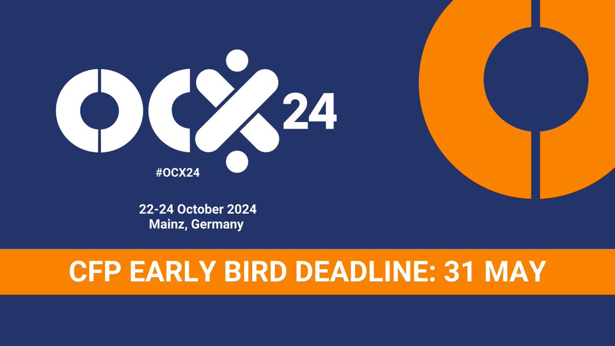 🌟 Time is running out! The early bird CFP deadline for OCX 2024 is on 31 May. Don't miss your chance to be part of @ocxconference and it's collocated events. Submit your proposals now! #OCX24 hubs.la/Q02wCBZ30
