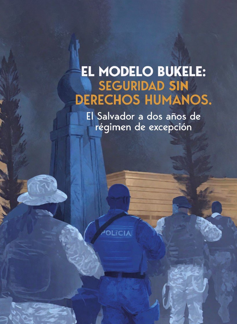 📄 Descarga ahora mismo el informe 'El modelo Bukele: seguridad sin derechos humanos', que analiza los efectos del #RégimenDeExcepción en El Salvador después de dos años de su implementación. 👉 Haz clic en el enlace: cristosal.org/ES/el-modelo-b…