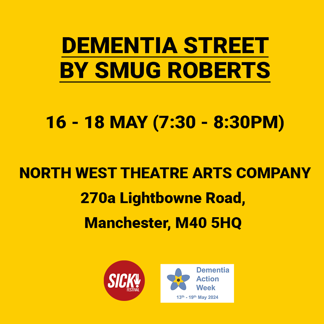 Next week, join @smugrobertscomedian for Dementia Street at @nwtac2009.

Taking place during Dementia Awareness Week, this is a show about raising awareness and gaining support. With Smug joined live on stage by Professor Lucy Burke and Dementia Friends.
sickfestival.com/2024_event/dem…