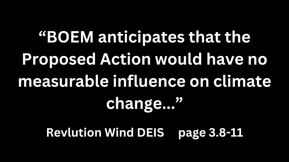 We'd like to hear a good reason to proceed with these destructive #OffshoreWind projects. It's not because of 'climate change'. BOEM, the Federal Agency in charge says there is 'no measurable influence on climate change'. Why continue to rush ahead?  #FollowTheMoney