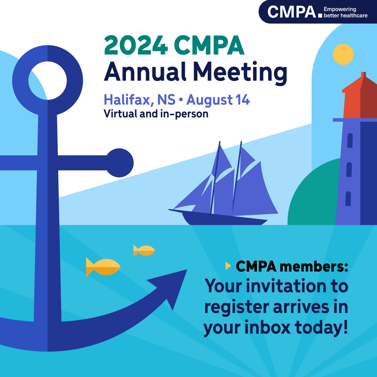 CMPA members: Drop anchor ⚓️ in Halifax this summer. ☀️ You’re invited to the 2024 CMPA Annual Meeting! (Join us in-person or virtually.) Your invitation sails into your email inbox 📨today.