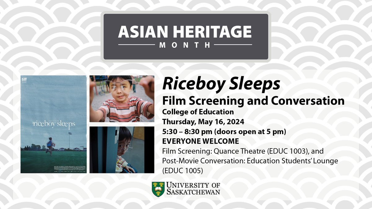 EVENT: @usaskEducation will be hosting a film screening of “Riceboy Sleeps” to acknowledge Asian Heritage Month 🎬

📅 Thursday, May 16, 2024
🕠 5:30 – 8:30 pm (doors open at 5 pm)
📍 Quance Theatre (EDUC 1003)

Register at spotlight.usask.ca/asian-heritage…

#USask | #BeWhatTheWorldNeeds