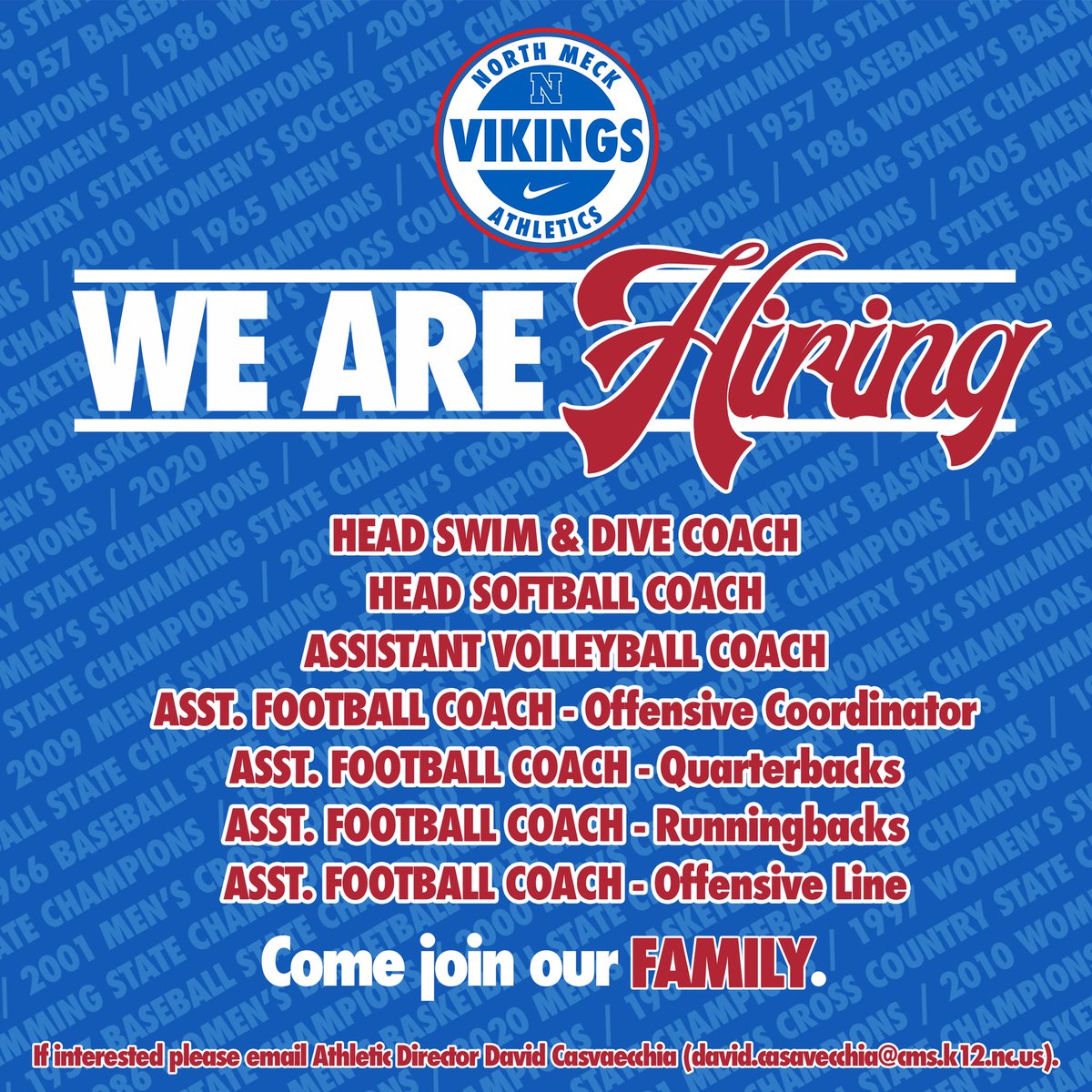 🔵⚪️🔴 HIRING - North Meck is looking for a few good coaches. If interested in any of these positions please email David Casavecchia (david.casavecchia@cms.k12.nc.us). Come join our FAMILY.