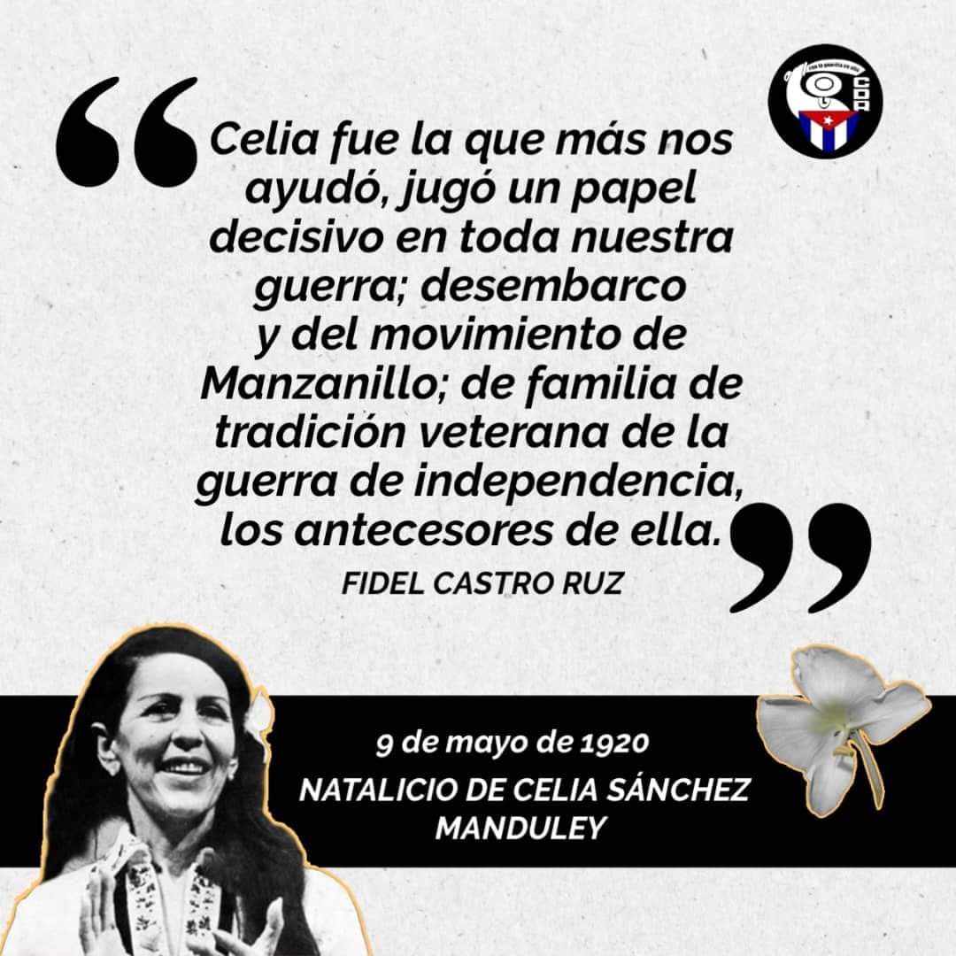 iCelia Vive! #Cuba #CDRCuba #CubaViveEnSuHistoria #CeliaSanchez