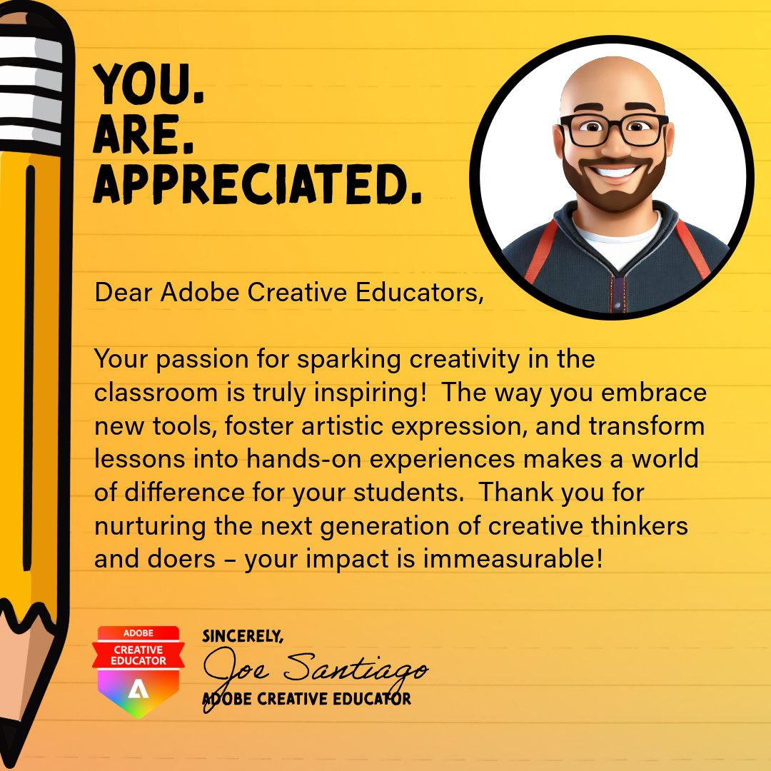Special thanks to all of the amazing creative educators out there. You make school a better place to creative kids every day! #AdobeEduCreative