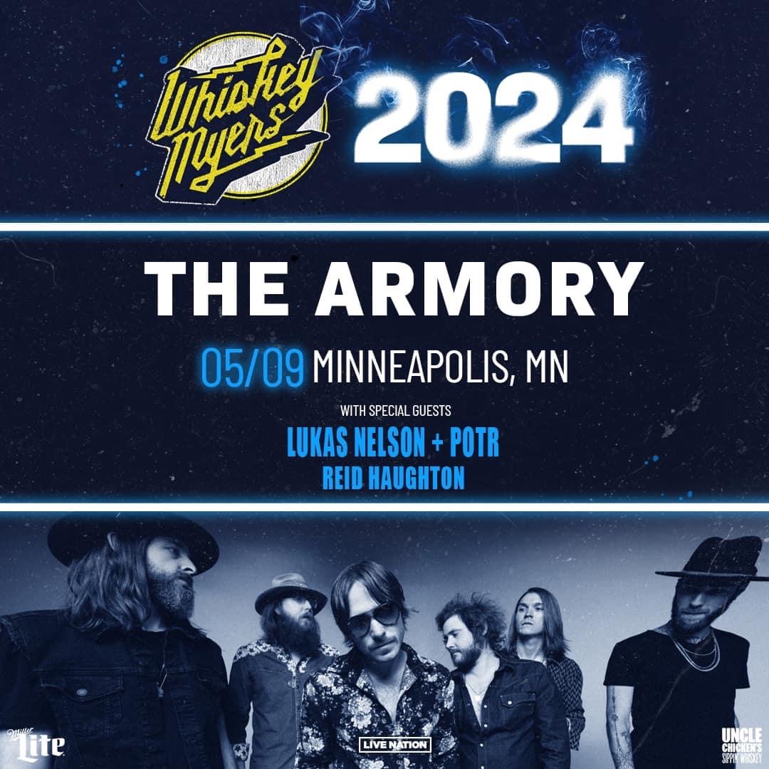 🔥TONIGHT🔥 @WhiskeyMyers 2024 MPLS! Let’s get our fill tonight. Here’s what you need to know ⬇️ - Doors at 5:30pm // Show at 6:30pm - Bags under 12”x12”x6” permitted - Remaining tickets are moving FAST! Get yours online now at ArmoryMN.com or at doors.