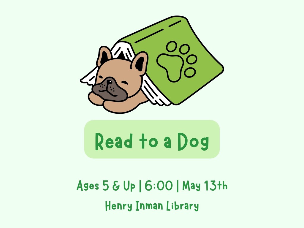 Join us next week at the Henry Inman Library for the next Read to a Dog!