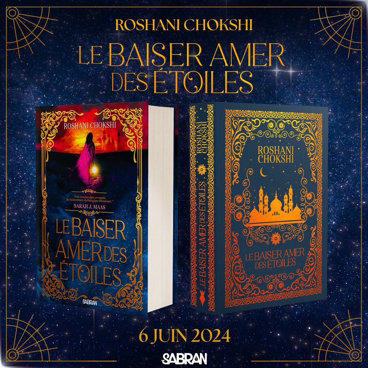 Sabran_editions's tweet photo. [PRÉCOMMANDES] “Le Baiser amer des étoiles“ de Roshani Chokshi (“The star-touched queen“ en V.O.) arrivera  le 6 juin prochain ! ⭐️ https://t.co/IhdLl1CLbG