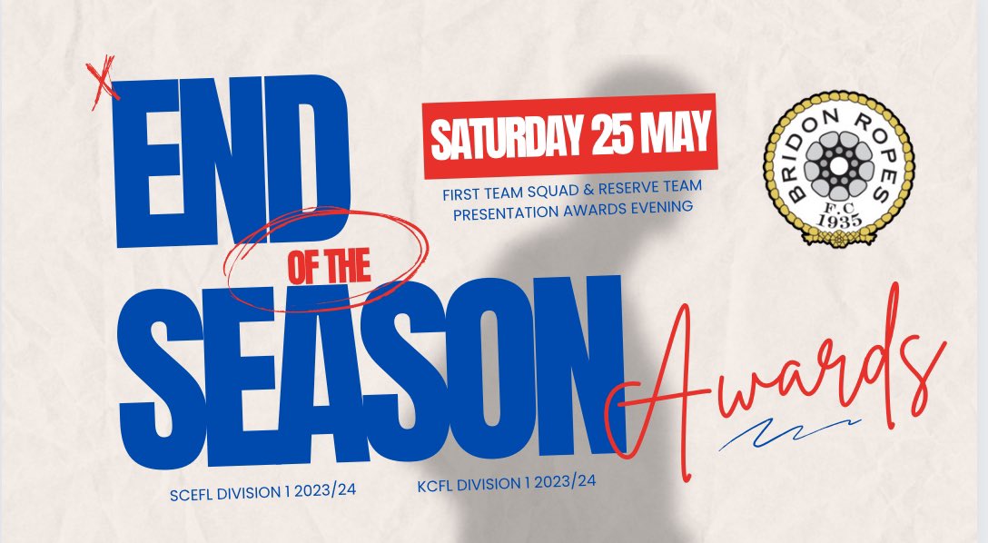 𝟮𝟬𝟮𝟯/𝟮𝟰 𝗘𝗡𝗗 𝗢𝗙 𝗦𝗘𝗔𝗦𝗢𝗡 𝗔𝗪𝗔𝗥𝗗𝗦🥇 Join us on Saturday 25th May for our First Team & Reserves 2023/24 end of season presentation award evening, held at our home at @Meridian_SSC. #TheRopes #UpTheBridon 🔵