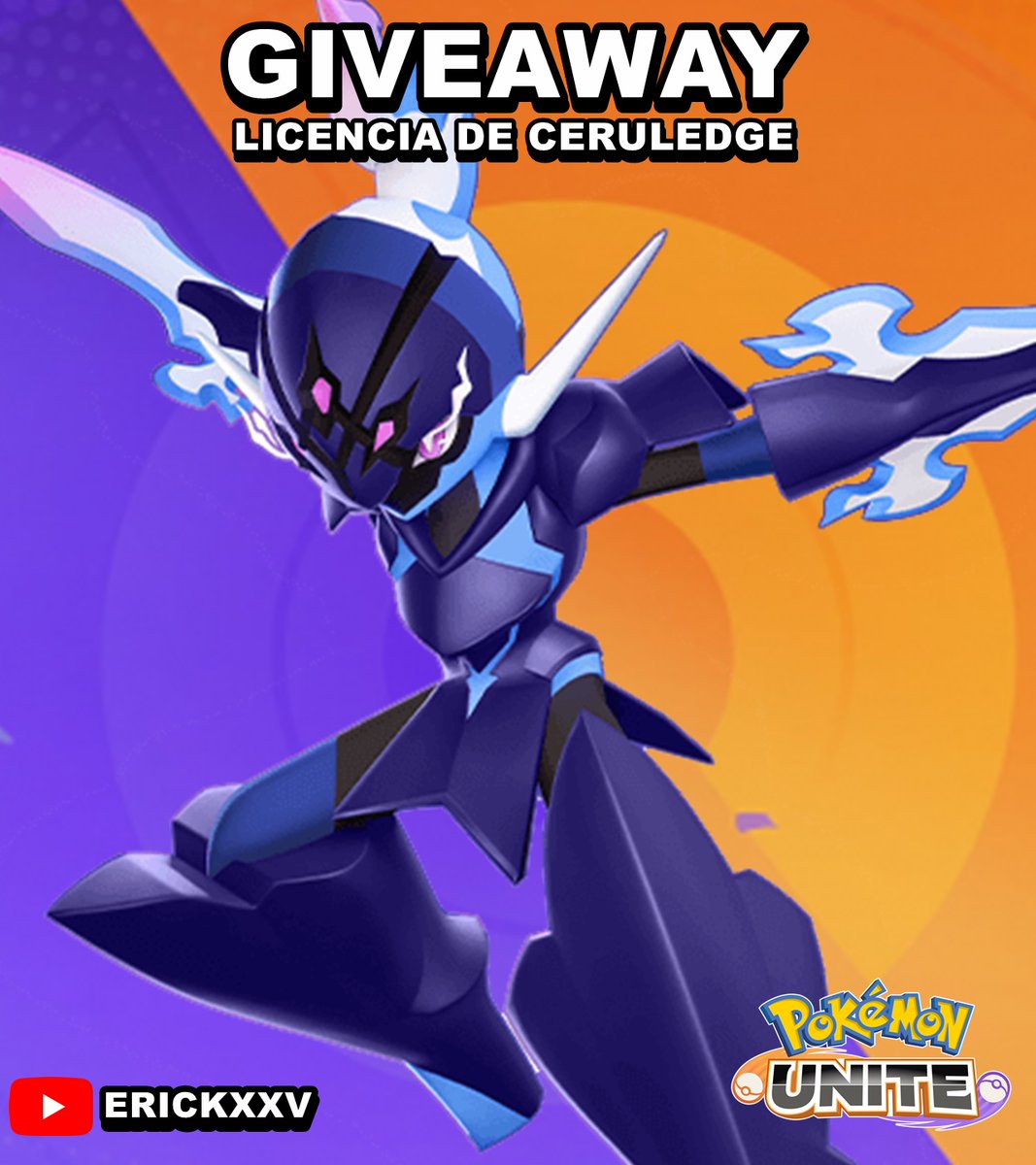 ⚔️ CERULEDGE EN POKÉMON UNITE! ⚔️

Giveaway para la nueva licencia de #PokemonUnite

REQUISITOS: 

- Follow <a href="/ErickkXXV/">Erick De Lira</a> 
- Like + Retweet  

BONUS: Suscribete a mi canal de Youtube 

🥳 Los ganadores serán anunciados el día del lanzamiento oficial del nuevo Pokémon!