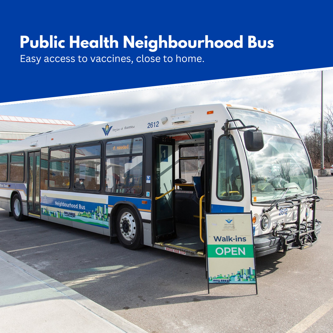 The Public Health Neighbourhood Bus is back and visiting urban and rural communities in Waterloo Region. 🚍 Get easy access to vaccines, close to home. Find upcoming locations and dates at regionofwaterloo.ca/NeighbourhoodH…