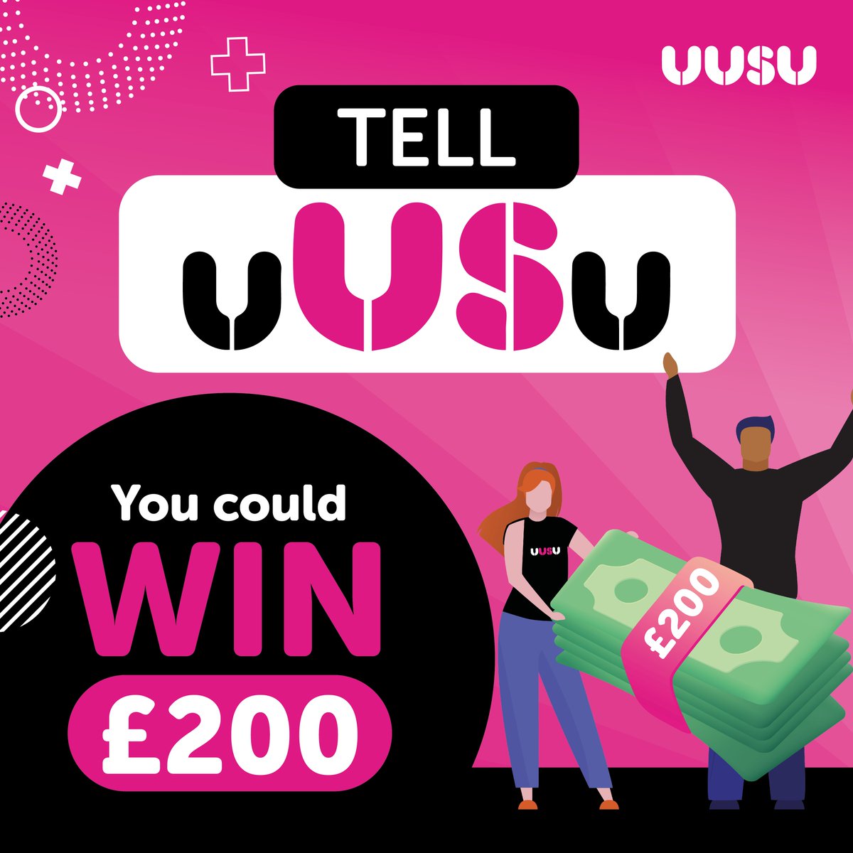 Tell uUSu We want our members to be at the heart of our work, to do this, we need you tell us what you think our priorities should be. Have your voice heard in our survey and as a thank you, you will be entered into a £200 PRIZE DRAW! HAVE YOUR SAY surveymonkey.com/r/FM22DXM