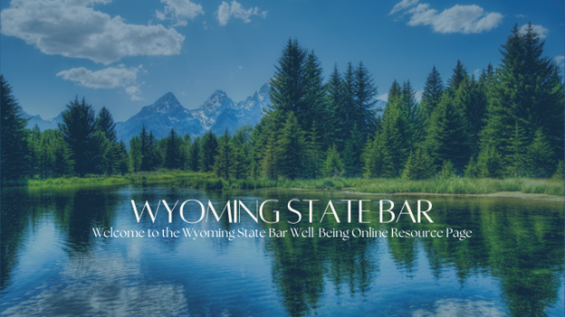 Well-Being Week in Law doesn’t have to be just one week! 🌟

Check out the updated Well-Being Page on the State Bar website! wyomingbar.org/for-lawyers/la…

➡Articles, tips, resources, at your fingertips, all year long.

#lawyerwellbeing #lawyerhealth #attorneyhealth #wyomingstatebar