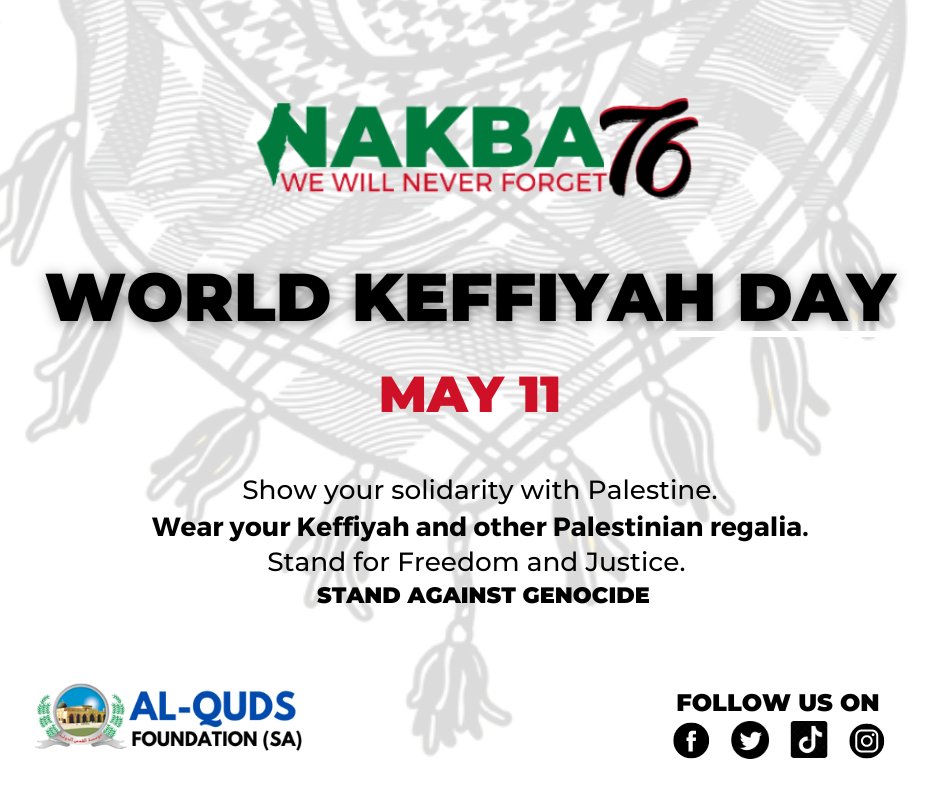 🇵🇸 World Keffiyah Day🇵🇸 

SHOW YOUR SOLIDARITY
#WearUrKeffiyah
#StandAgainstGenocide