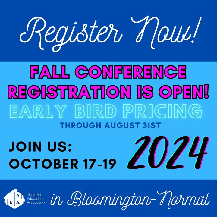 Register now for IAEA’s 2024 Conference! Join us Oct. 17-19 in Bloomington- Normal! Get the early bird registration rate through the end of August! #ILAEA2024 art-ed.formstack.com/forms/iaearegi…