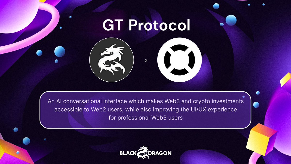 BlackDrago has participated in the private funding round of @GT_Protocol, expanding its AI technology portfolio!