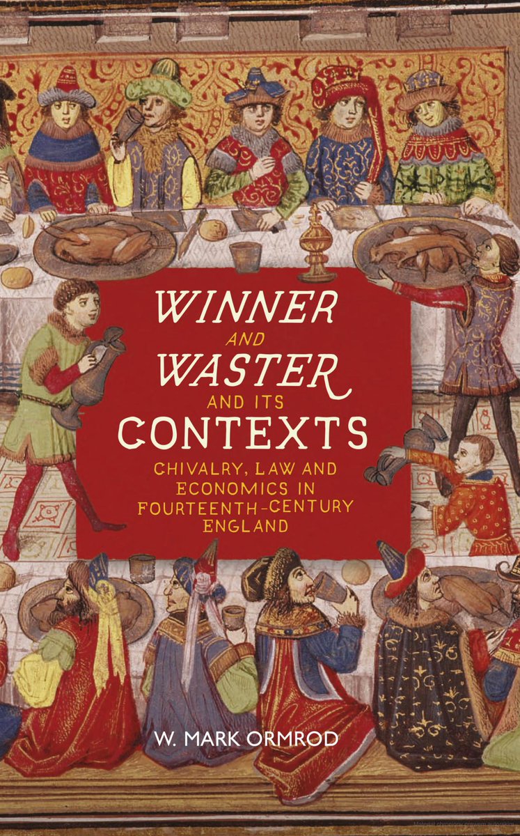 New in paperback! W. Mark Ormrod, Winner and Waster and its Contexts: Chivalry, Law and Economics in Fourteenth-Century England (@boydellbrewer, May 2024) facebook.com/MedievalUpdate… boydellandbrewer.com/9781843847090/… #medievaltwitter #medievalstudies #medievalEngland #medievalculture