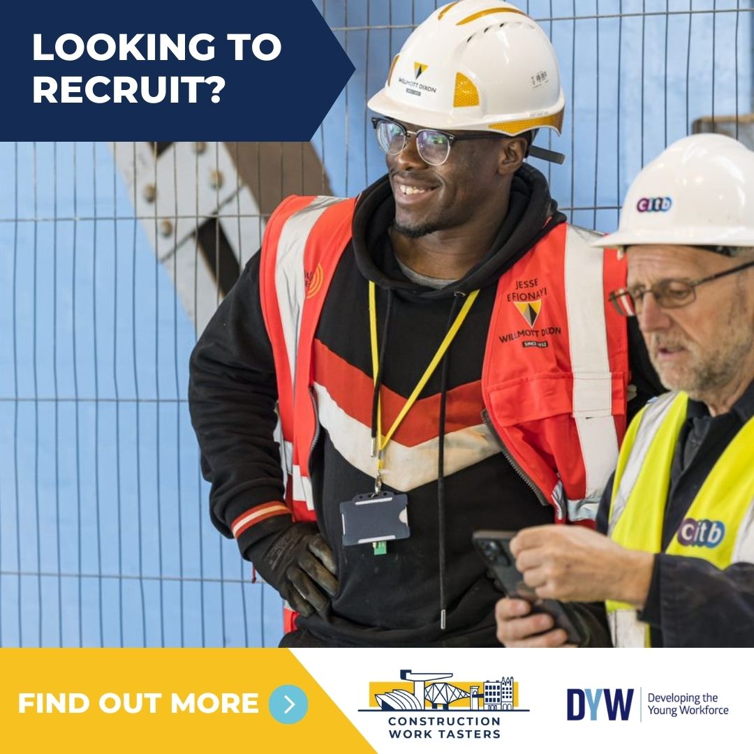 Construction employers 📢 Inspire the future workforce to join your company’s journey. Learn more at worktasters.scot #Construction #WorkTasters #DYW