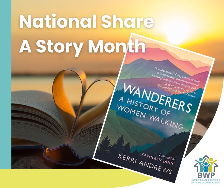📖 It's National Share-a-Story Month and the theme is A Feast of Stories! Our first book we've chosen is Wanderers - A History of Women Walking 'A wild portrayal of the passion and spirit of female walkers and the deep sense of 'knowing' that they found along the path.'