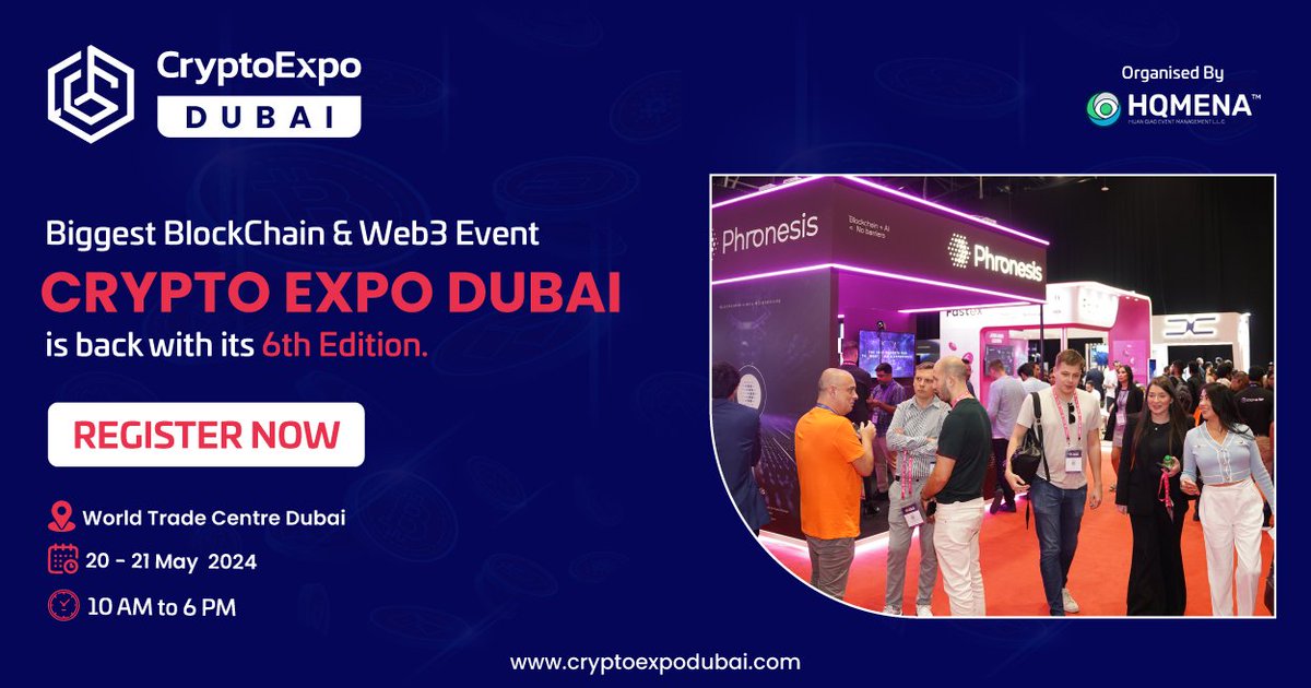 Join Crypto Expo Dubai, the leading global Web3 and crypto event!

📆May 20-21, 2024
🌍Dubai, UAE

<a href="/TheCryptoExpo/">Crypto Expo</a> gathers the titans of the Web3, crypto and mining industries. Don't miss the chance to network and discover new business possibilities!

More: cryptoexpodubai.com