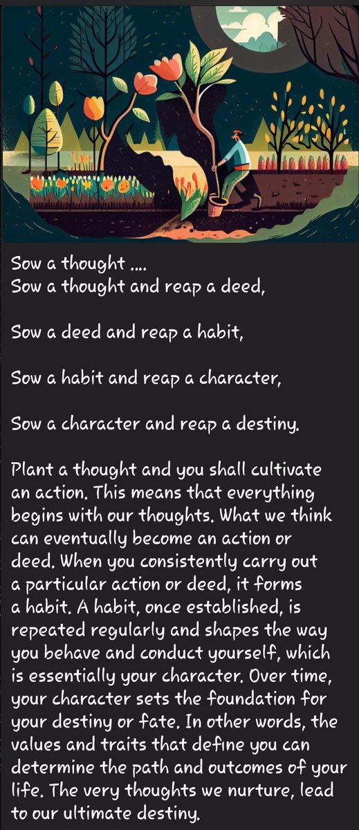 Sow a thought #Sow #thought #reap #deed #habit #characters #destiny #plant #cultivate #action #think