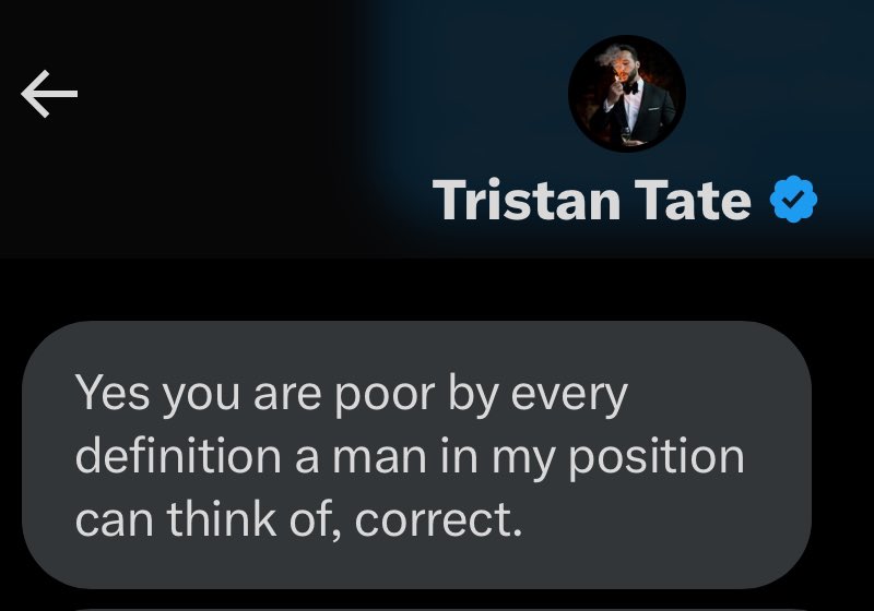 This really just happened. Alleged human trafficker and sexual assaulted Tristan Tate just sent me a DM on X to tell me I’m “poor.” Of course he has no idea what my net worth is (and it’s none of his business) but he just does what he does best — misleads, and then throws…