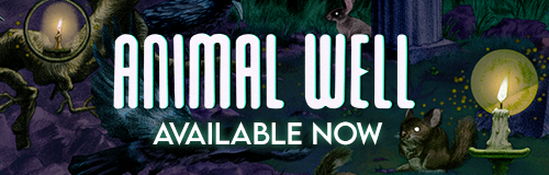good morning, ANIMAL WELL is out now on Steam, PS5 and Switch store.steampowered.com/app/813230/ANI… playstation.com/en-us/games/an… nintendo.com/us/store/produ…