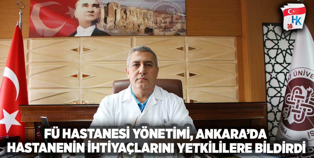 FÜ Hastanesi Yönetimi, Ankara’da Hastanenin İhtiyaçlarını Yetkililere Bildirdi elazighaberkent.com/fu-hastanesi-y…