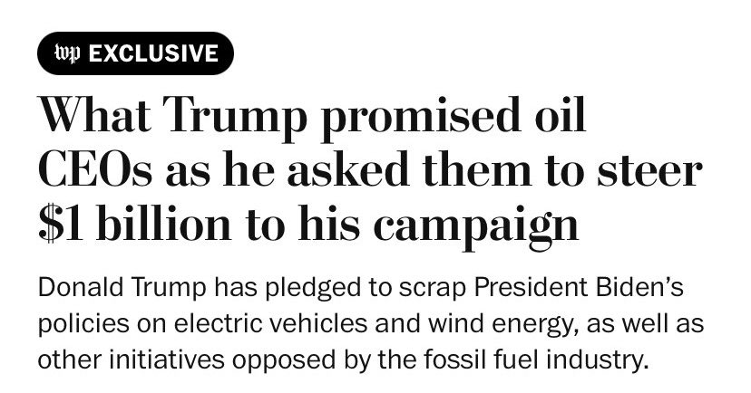 Wow a report today finds donald trump demanded a straight up billion dollar bribe from oil executives. Republicans want to sell you out to big oil to line their pockets