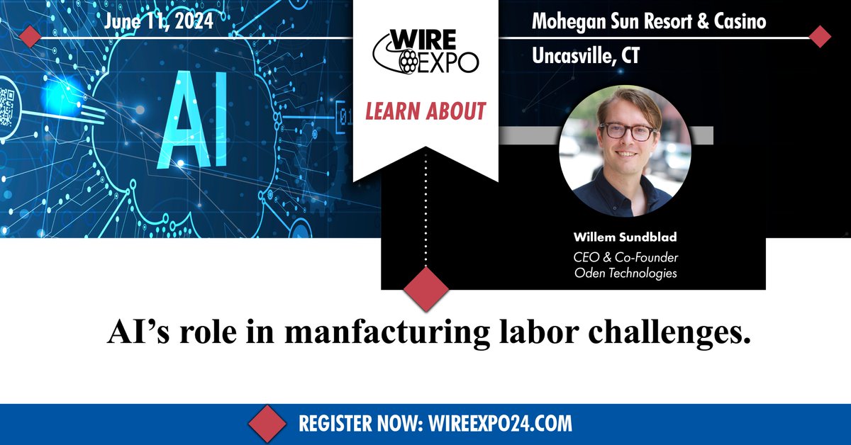 At Wire Expo, learn how AI-driven technology is helping manufacturers meet workforce challenges. Register now: wireexpo24.com