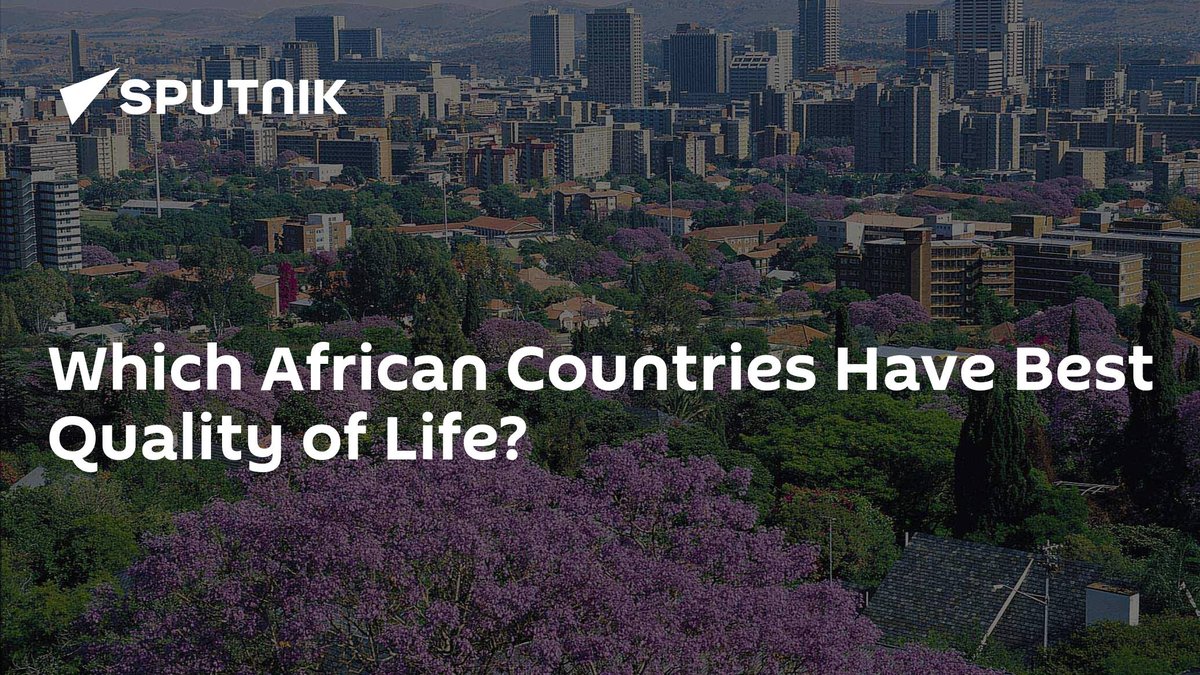 #SouthAfrica #SouthernAfrica Which African Countries Have Best Quality of Life? dlvr.it/T6f2GL