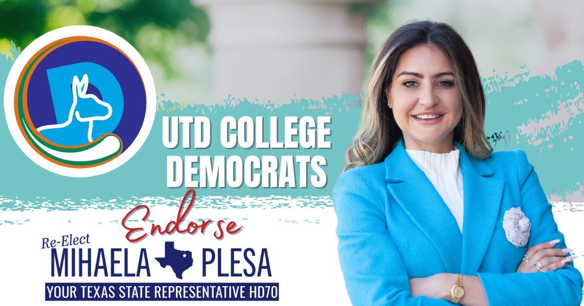 We are excited to announce the endorsement of the @UTDDemocrats for State Rep. Mihaela Plesa. Thank you for your support, UTD College Democrats! Let's get to work & send Rep. Plesa back to Austin to continue fighting for young Texans! #UTDallas #UTDDemocrats #PlesaforTexas