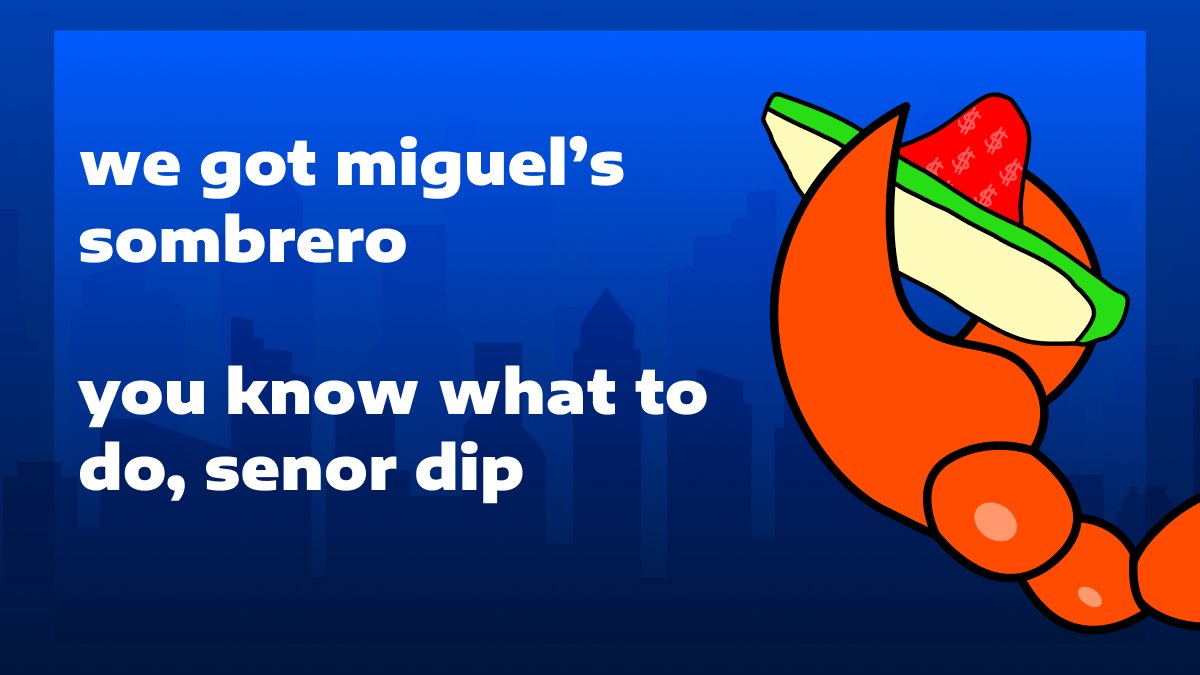 we need to talk @SenorDip miguel's sombrero is with us