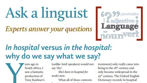 🏥Are you 'in hospital' or 'in the hospital?' 📖 Back in Babel No4, @lynneguist looks at why we say what we say 🔗 Read the full article at cloud.3dissue.com/18743/41457/10…