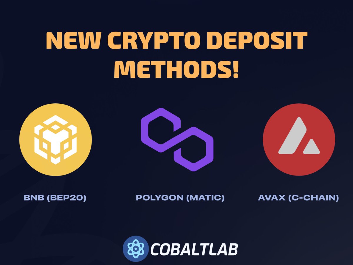 🚀 New cryptocurrency top-up options are now available on Cobalt Lab. You can now use BNB (Bep20), Polygon (Matic), and Avax (C-Chain) tokens for depositing.