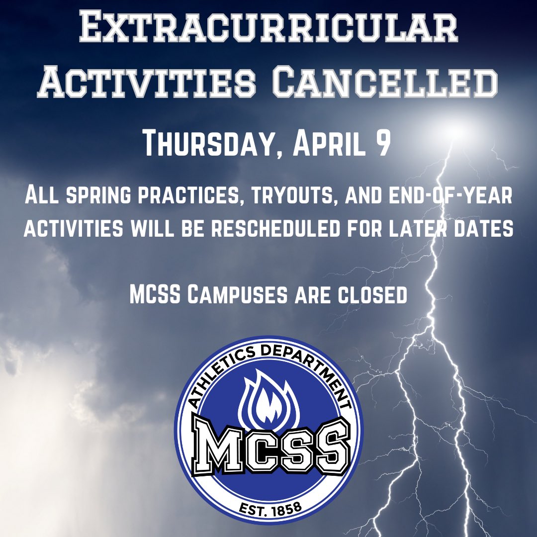 Expect communication on rescheduled practices, tryouts, and end-of-year activities from your local schools. Stay safe and weather-aware #MCSSAthletics #1MCSS