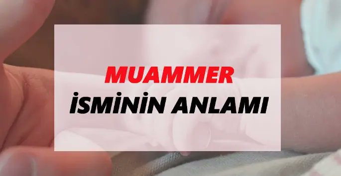 Muammer isminin anlamı nedir? gaziantepolusum.com/haber/20130411… #sondakika #haber #gundem #Muammer