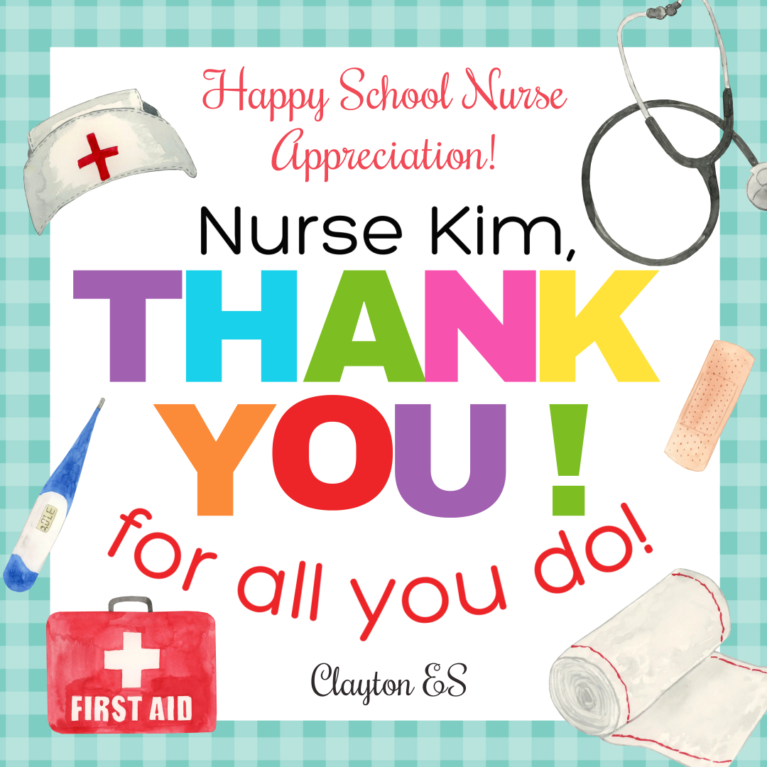 We appreciate Nurse Kim and the care she provides for our Clayton Cougars! You are the BEST. @CherokeeSchools  #CCSDfam #CESfam #ClaytonCougarNation