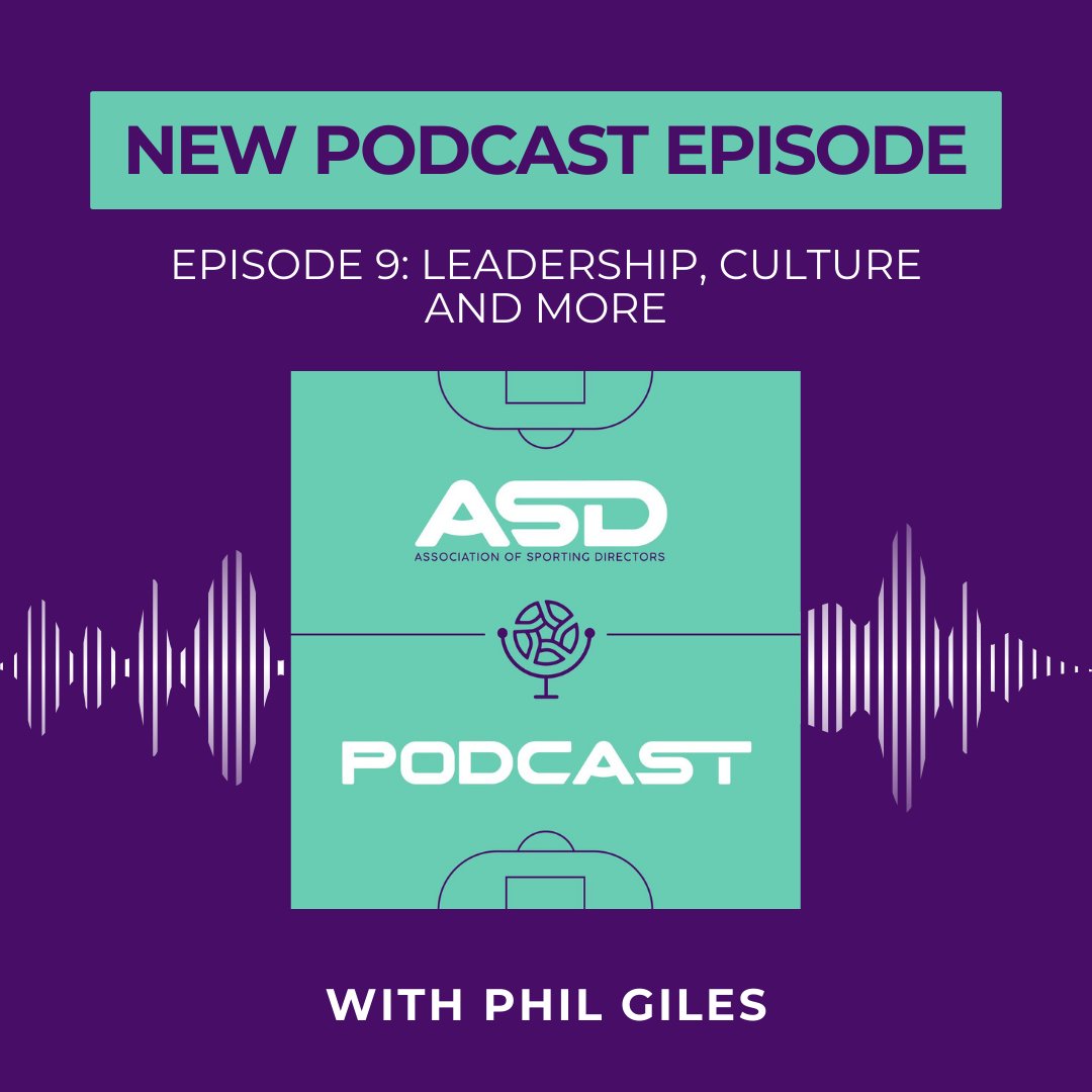 Episode 9 of the ASD Podcast is now live! 🎙️ In this episode, Phil Giles joins Paul to discuss the importance of culture, how to build a high performance team around a Sporting Director, and more. Available here: associationofsportingdirectors.com/podcast/ Remember to follow, rate and review!