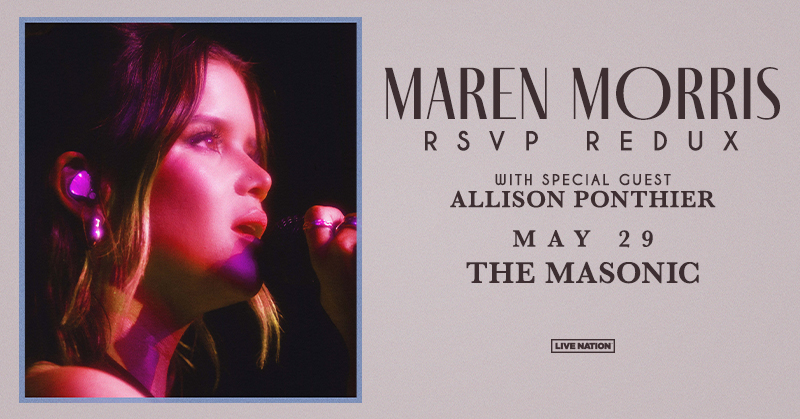 💅 Maren Morris brings special guest Allison Ponthier to The Masonic for her RSVP Redux Tour on May 29💝 Don't miss out - grab your tickets today! 🔗 livemu.sc/3WuCy1O