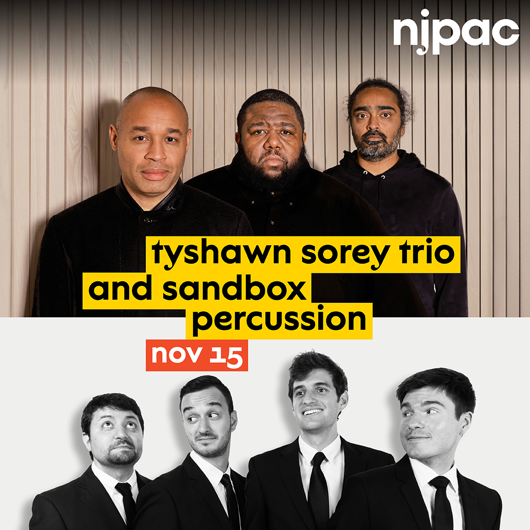 11/15 Tyshawn Sorey Trio and <a href="/sandboxperc/">Sandbox Percussion</a>. Presale available now with code JAZZ: bit.ly/njpacsorey
