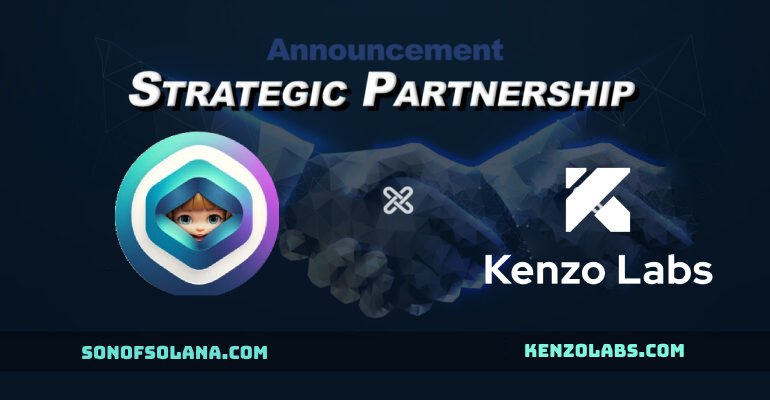 Son of Solana proudly announce strategic partnership with @kenzo_Labs Kenzo Labs is a marketing agency and venture capital focused on developing early stage projects with good potential and profitability, we aim to introduce good and potential projects our followers around the