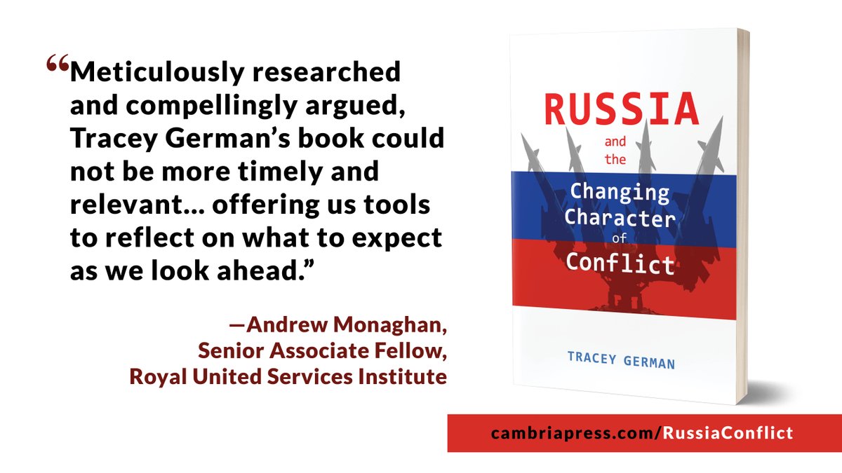 Western attempts to understand Russian military strategy have tended to rely upon mirror-imaging. Using a range of Russian sources, this book by Tracey German gives us valuable insight into Russian views on the changing character of conflict & future wars cambriapress.com/pub.cfm?bid=10…